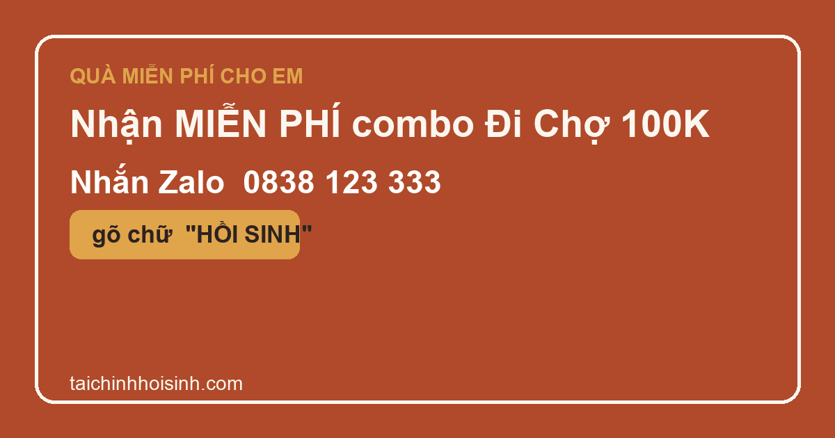 Nhận MIỄN PHÍ combo Đi Chợ 100K